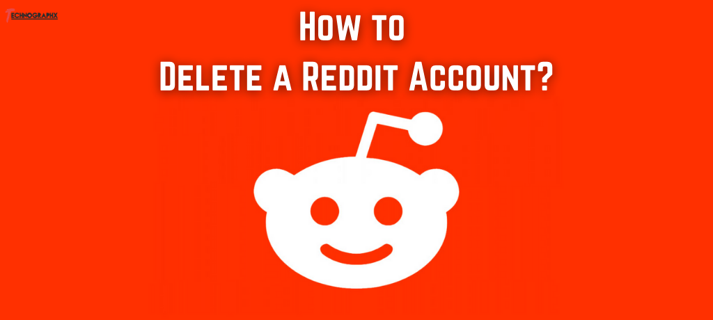 How to Delete a Reddit Account