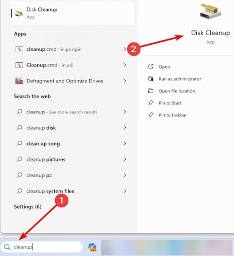on the Taskbar, type cleanup and click Disk Cleanup