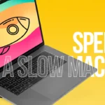 How to Speed Up Your Mac
